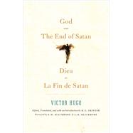 Dieu Et La Fin de Satan / God and the End of Satan