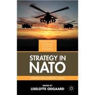 Strategy in NATO Preparing for an Imperfect World