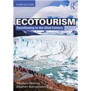 Ecotourism: Transitioning to the 22nd Century