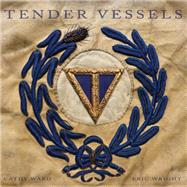 Tender Vessels