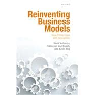 Reinventing Business Models How Firms Cope with Disruption