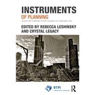 Instruments of Planning: Tensions and challenges for more equitable and sustainable cities