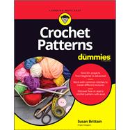 Crochet Patterns For Dummies,9781394162048