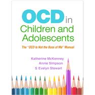OCD in Children and Adolescents The 