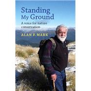 Standing My Ground A Voice for Nature Conservation
