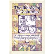 The Monks of St. Columba