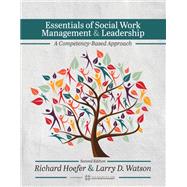 Essentials of Social Work Management and Leadership