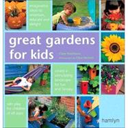 Great Gardens For Kids