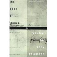The Book of Franza & Requiem for Fanny Goldman