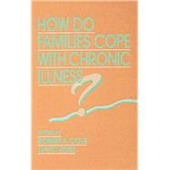 How Do Families Cope With Chronic Illness?