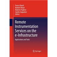 Remote Instrumentation Services on the E-infrastructure