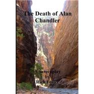 The Death of Alan Chandler