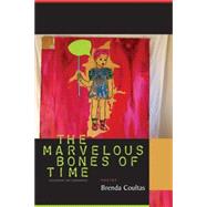 The Marvelous Bones of Time