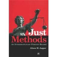 Just Methods: An Interdisciplinary Feminist Reader