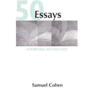 50 Essays; A Portable Anthology