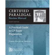 Certified Paralegal Review Manual: A Practical Guide to CP Exam Preparation