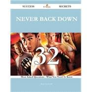 Never: 32 Most Asked Questions on Never Back Down - What You Need to Know