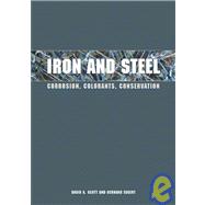 Iron and Steel Corrosion, Colorants, Conservation