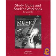 Student Study Guide for use with Music: An Appreciation