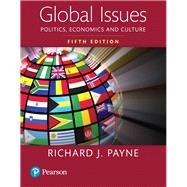 Global Issues Politics, Economics, and Culture -- Books a la Carte