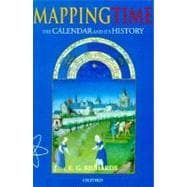 Mapping Time The Calendar and Its History