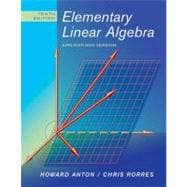 Elementary Linear Algebra: Applications Version, 10th Edition