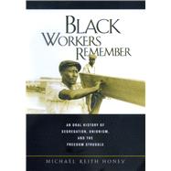 Black Workers Remember