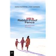 Follow the Rabbit-Proof Fence