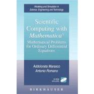 Scientific Computing With Mathematica