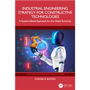 Industrial Engineering Strategy for Constructive Technologies