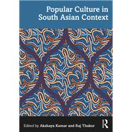 Popular Culture in South Asian Context book cover, ISBN 9781041282051