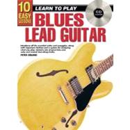 10 Easy Lessons Blues Lead Guitar Technique
