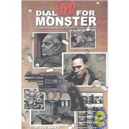 Dial m for Monster