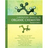 Laboratory Manual in Organic Chemistry (Revised Edition)