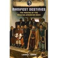 Manifest Destinies