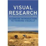 Visual Research A Concise Introduction to Thinking Visually