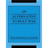 An Alternative to Holy War