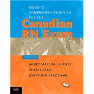 Mosby's Comprehensive Review for the Canadian RN Exam, 1e