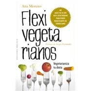 Flexivegetarianos / Flexivegetarians
