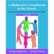 Collaborative Consultation in the Schools, 5th edition - Pearson+ Subscription