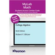 MyLab Math with Pearson eText (up to 18-weeks) + Print Combo Access Code for College Algebra