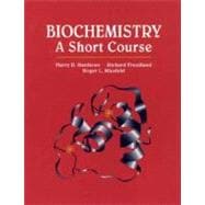 Biochemistry A Short Course