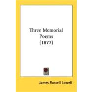 Three Memorial Poems