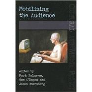Mobilising the Audience