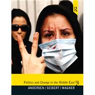 Politics and Change in the Middle East: 10e