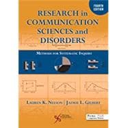 Research in Communication Sciences and Disorders: Methods for Systematic Inquiry,9781635502053
