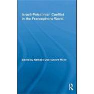 Israeli-palestinian Conflict in the Francophone World