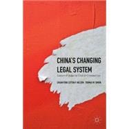 China's Changing Legal System Lawyers & Judges on Civil & Criminal Law