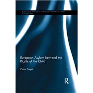 European Asylum Law and the Rights of the Child