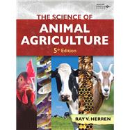 The Science of Animal Agriculture, 5th